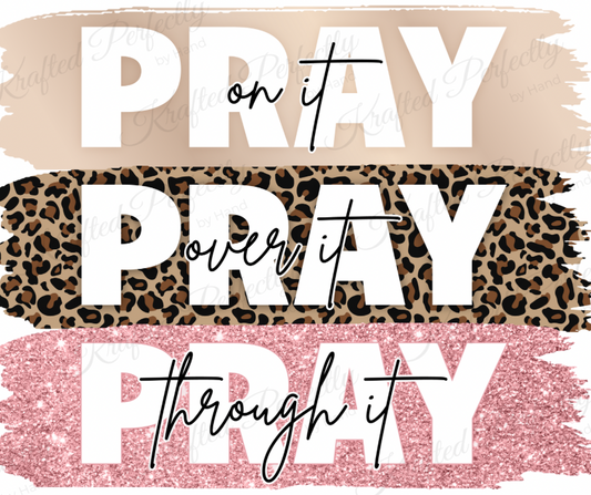 Pray Pray Pray