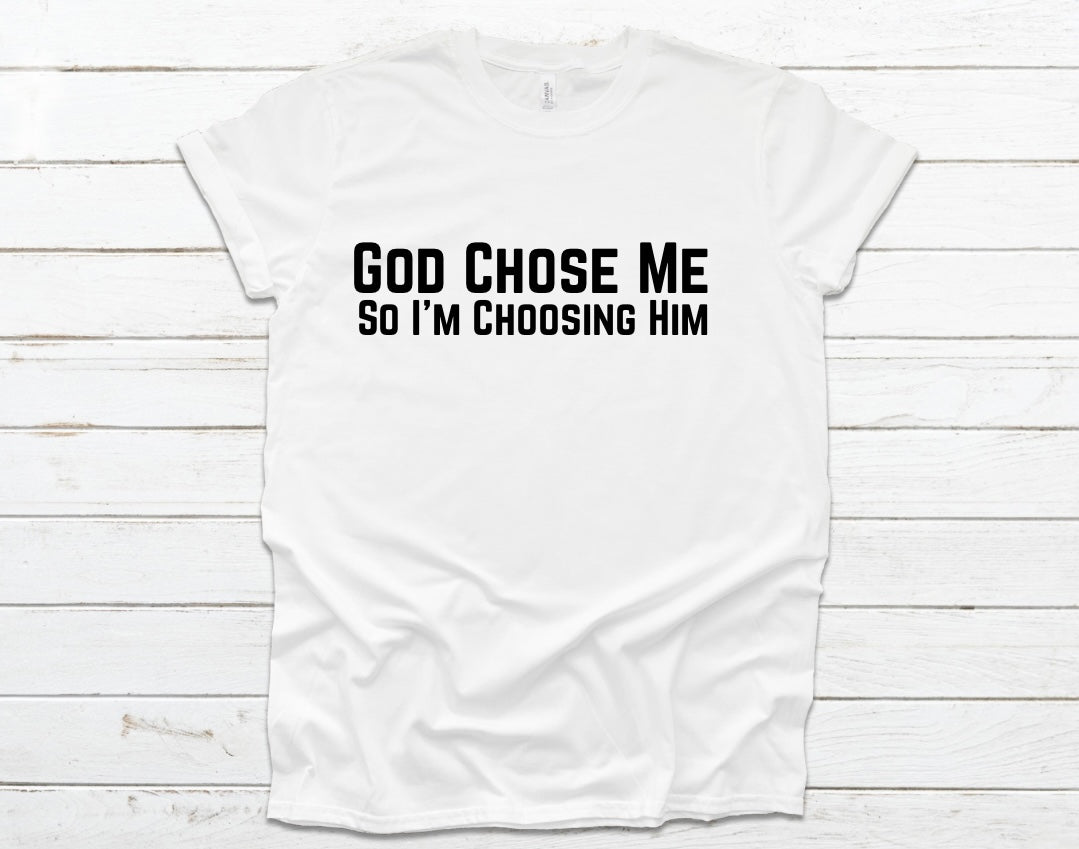 God Chose Me, So I’m Choosing Him