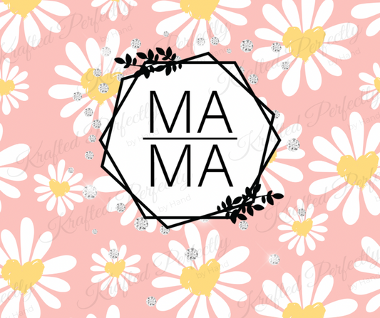 Mama: Pink w/ Flowers