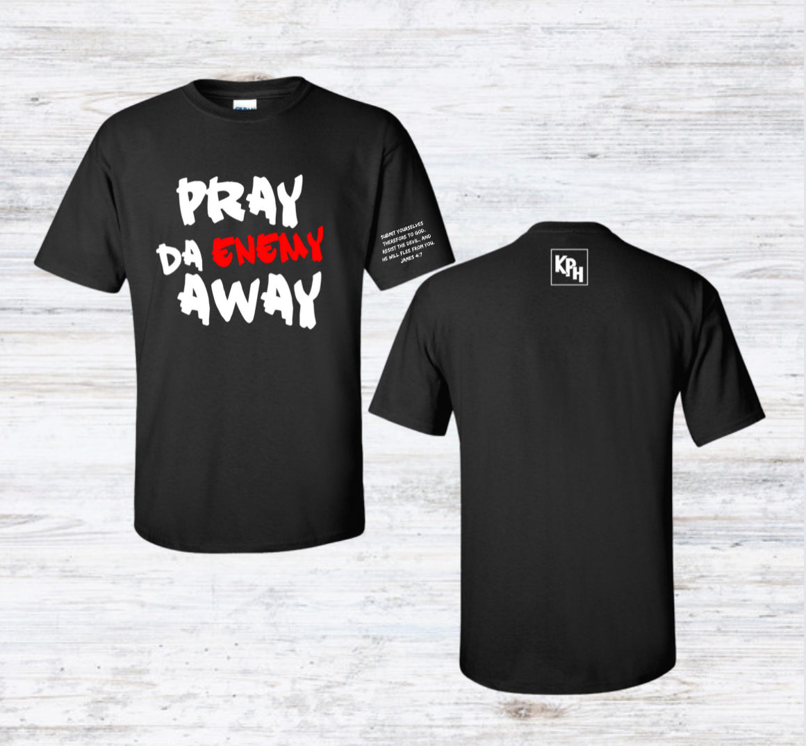 Pray Da Enemy Away—Black